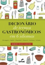 Histórias, lendas e curiosidades da gastronomia