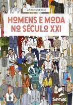 Homens e moda no século XXI