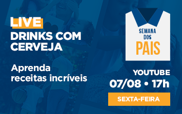 Dia dos pais - Live - Drinks com cerveja
